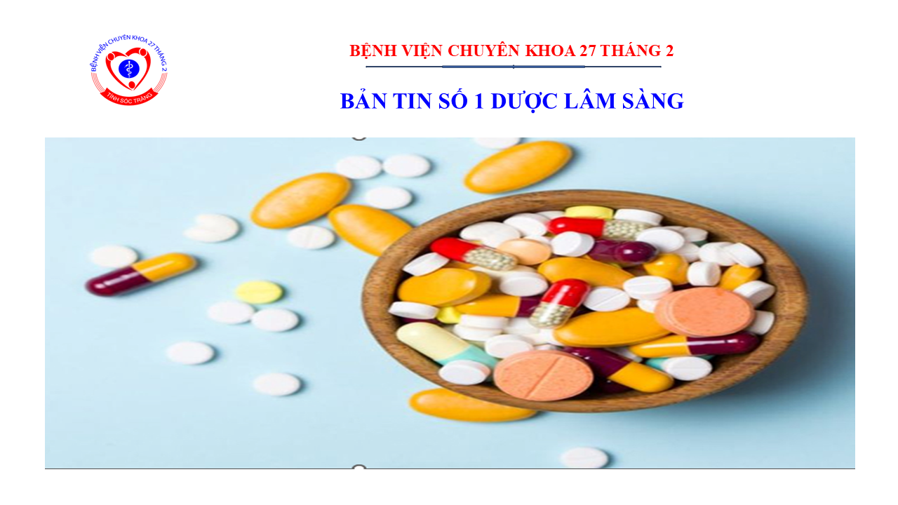 BẢN TIN SỐ 1- DƯỢC LÂM SÀNG